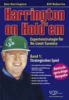 Harrington on Hold’em ist eines der Pokerbücher von Dan Harrington