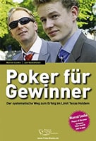 Poker für Gewinner. Der systematische Weg zum Erfolg im Limit Texas Holdem von Marcel Luske und Jan Gustafsson