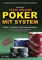 Pokerbücher: Texas Hold’em - Poker mit System (Band 1) von Eike Adler